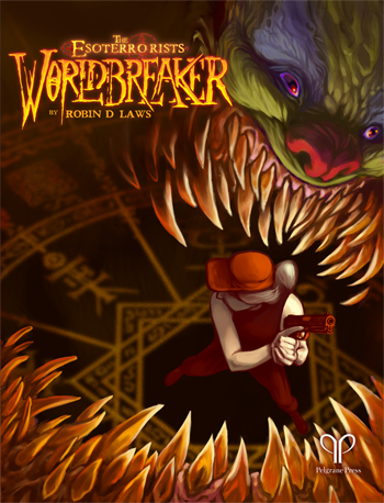 Worldbreaker: The Esoterrorists -  Pelgrane Press