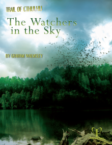 The Watchers in the Sky, Pelgrane Press